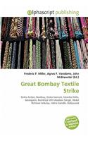 Great Bombay Textile Strike: (English)