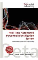 Real-Time Automated Personnel Identification System