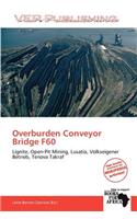 Overburden Conveyor Bridge F60: (English)