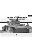 Panzer III on the Battlefield