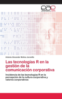 Las tecnologías R en la gestión de la comunicación corporativa