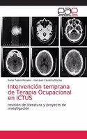 Intervención temprana de Terapia Ocupacional en ICTUS