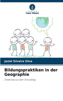 Bildungspraktiken in der Geographie