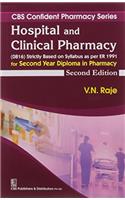 CBS Confident Pharmacy Series : Hospital and Clinical Pharmacy - for Second Year Diploma in Pharmacy