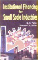Institutional Financing for Small Scale Industries