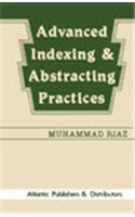 Advanced Indexing & Abstracting Practices