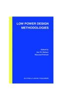 Low Power Design Methodologies: Engineering