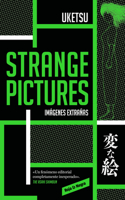 Strange Pictures (Imágenes extrañas) Spanish Edition