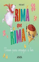 Rima que rima: Versos para empezar a leer