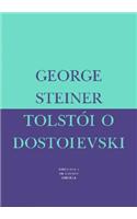 Tolstoi O Dostoievski