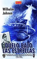 Duelo bajo las estrellas: Testimonio de un piloto aleman de Caza Nocturna (1941-1945)