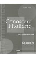 Conoscere Italiano Intermedio-Avanzato Soluzioni