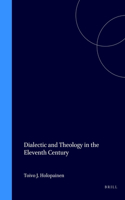 Dialectic and Theology in the Eleventh Century