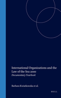 International Organizations and the Law of the Sea 2000