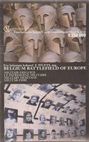 BELGUIM BATTLEFIELD OF EUROPE