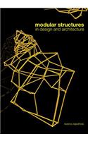 Modular Structures in Design and Architecture