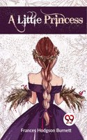 A Little Princess [Paperback] Frances Hodgson Burnett