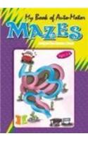 My Book of Auto-Motor Mazes