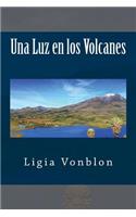 Luz en los Volcanos