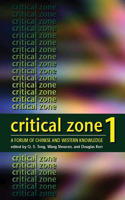 Critical Zone 1 - A Forum of Chinese and Western Knowledge