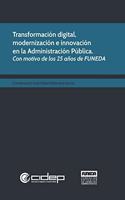 Transformación digital, modernización e innovación en la Administración Pública