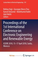 Proceedings of the 1st International Conference on Electronic Engineering and Renewable Energy