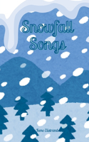 Snowfall Songs
