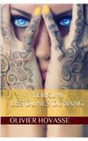 Yerkum: Les Dunes de Sang