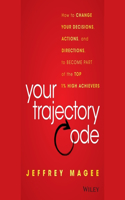 Your Trajectory Code