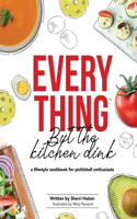 Everything But The Kitchen Dink