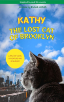 Kathy the Lost Cat of Brooklyn