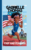 Gabrielle Thomas: Fast and Fearless