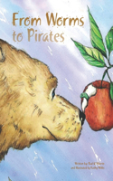From Worms to Pirates