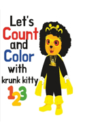 Let's Count and Color with Krunk Kitty