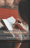 'When the Bough Breaks'