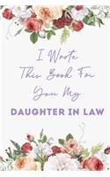 I Wrote This Book for You My Daughter in law