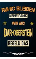 Ruhig bleiben keine Panik wir aus IDAR-OBERSTEIN regeln das