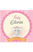 Baby Gloria A Simple Book of Firsts