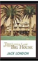 The Little Lady of the Big House Illustrated