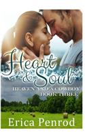 Heart and Soul: (3 Heaven and a Cowboy)