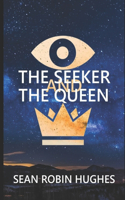 Seeker and The Queen