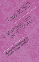 EL Movimiento/Estilo del POP STRAM
