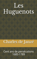 Les Huguenots