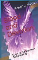 Blood and Devotion