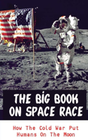 The Big Book On Space Race