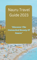 Nauru Travel Guide 2023