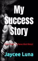 My Success Story