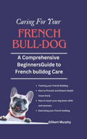 Caring for Your Frеnch Bulldog