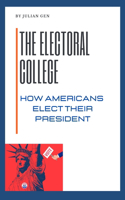 The Electoral College