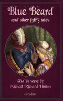 Blue Beard and other fairy tales